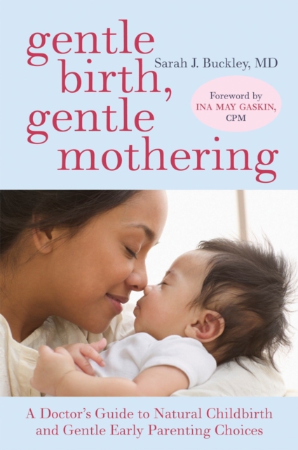Gentle Birth, Gentle Mothering, EPUB eBook