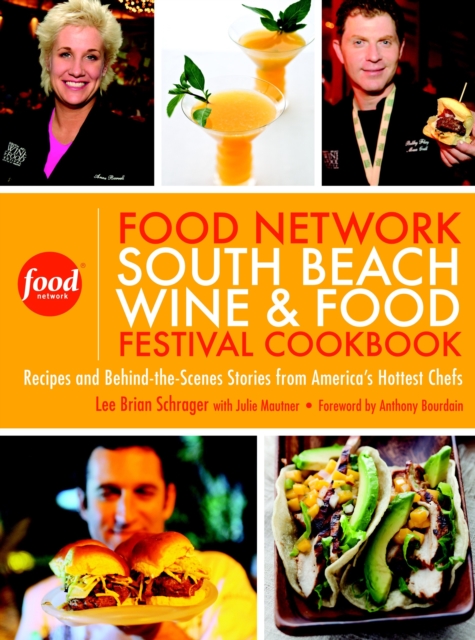 Food Network South Beach Wine & Food Festival Cookbook, EPUB eBook