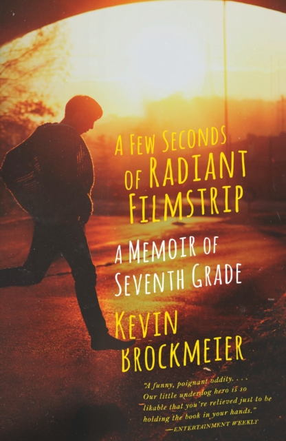 Few Seconds of Radiant Filmstrip, EPUB eBook