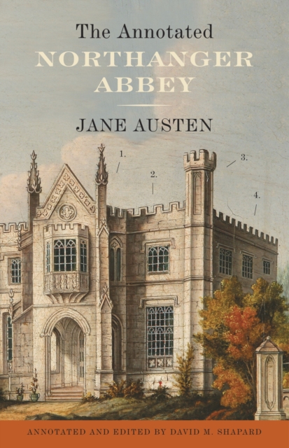 Annotated Northanger Abbey, EPUB eBook