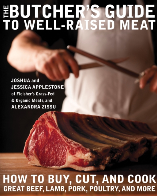 Butcher's Guide to Well-Raised Meat, EPUB eBook