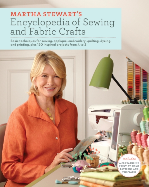 Martha Stewart's Encyclopedia of Sewing and Fabric Crafts, EPUB eBook