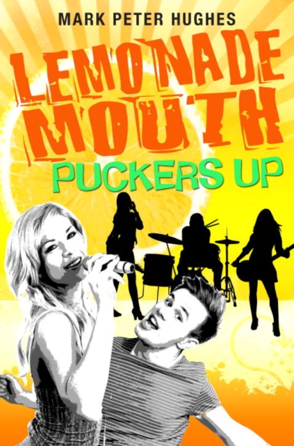 Lemonade Mouth Puckers Up, EPUB eBook