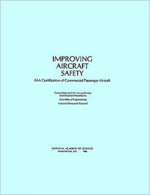 Improving Aircraft Safety, Paperback / softback Book