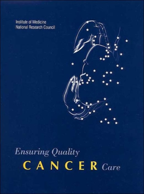 Ensuring Quality Cancer Care, Paperback / softback Book