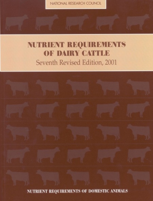 Nutrient Requirements of Dairy Cattle, Paperback / softback Book