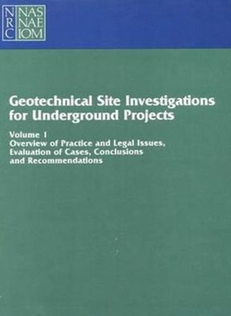 Geotechnical Site Investigations for Underground Projects : Volume 1, Paperback / softback Book