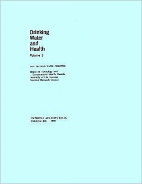 Drinking Water and Health : v. 3, Paperback Book