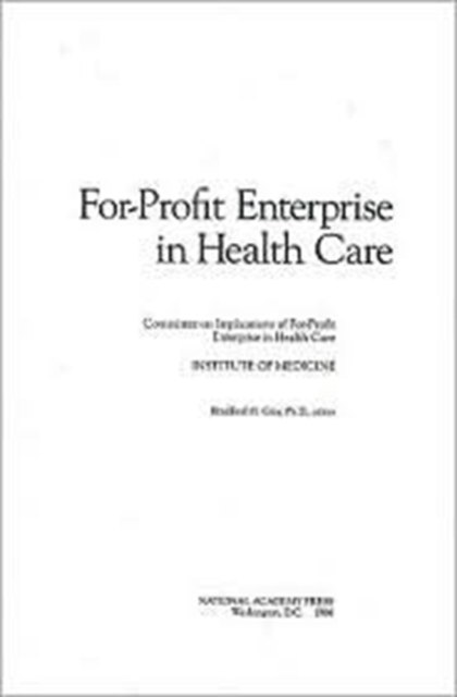 For-Profit Enterprise in Health Care, Paperback / softback Book
