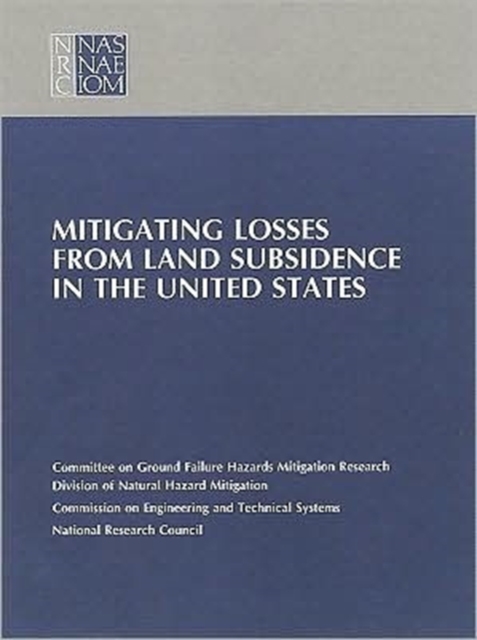 Mitigating Losses from Land Subsidence in the United States, Paperback / softback Book