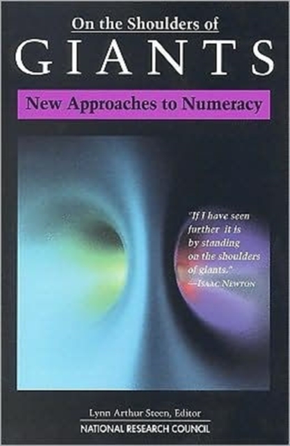 On the Shoulders of Giants : New Approaches to Numeracy, Paperback / softback Book