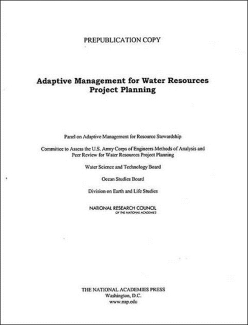 Adaptive Management for Water Resources Project Planning, Paperback / softback Book