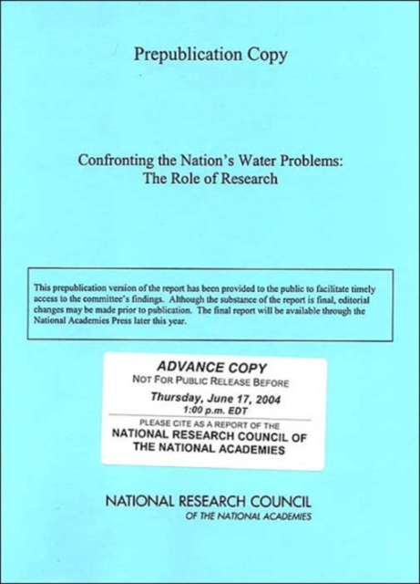 Confronting the Nation's Water Problems : The Role of Research, Paperback / softback Book