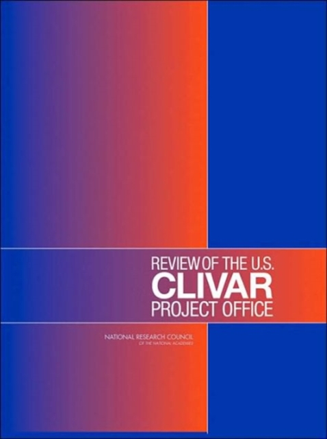 Review of the U.S. CLIVAR Project Office, Paperback / softback Book
