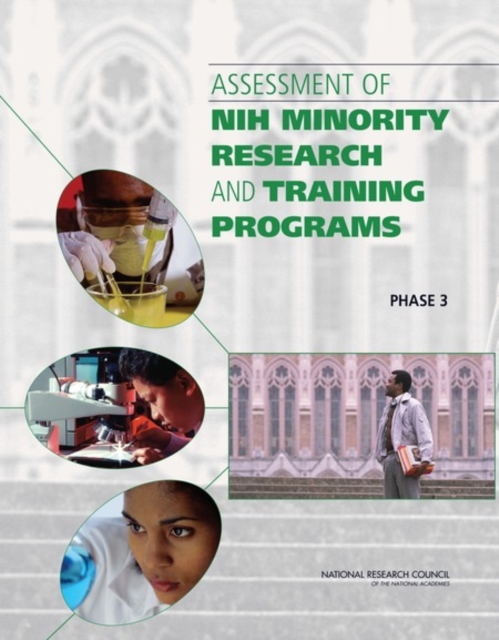 Assessment of NIH Minority Research and Training Programs : Phase 3, Paperback / softback Book