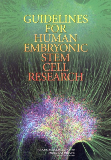 Guidelines for Human Embryonic Stem Cell Research, Paperback / softback Book