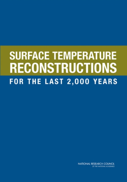 Surface Temperature Reconstructions for the Last 2,000 Years, Paperback / softback Book