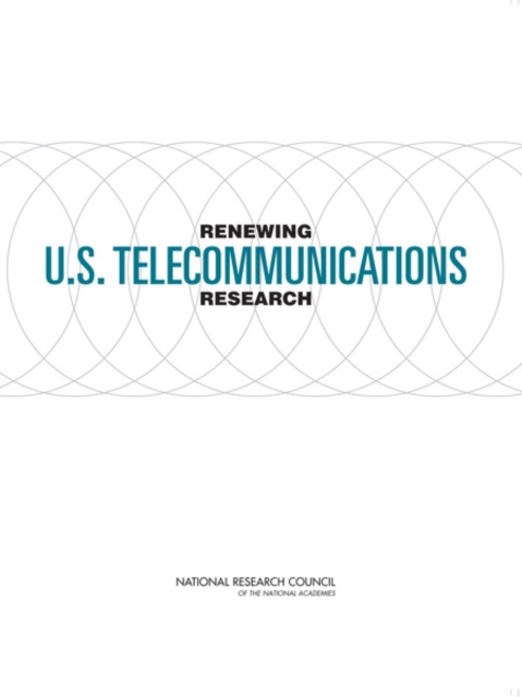 Renewing U.S. Telecommunications Research, Paperback / softback Book