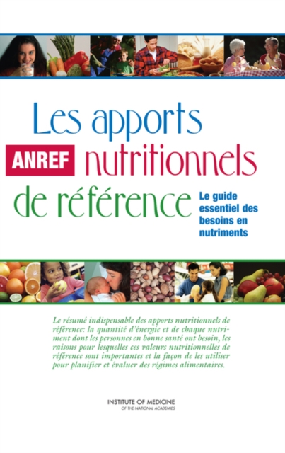 Les apports nutritionnels de reference : Le guide essential de besoins en nutriments, Hardback Book