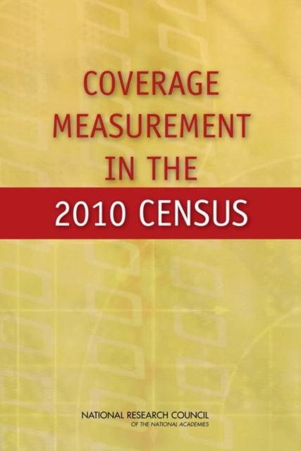 Coverage Measurement in the 2010 Census, PDF eBook