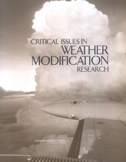 Critical Issues in Weather Modification Research, EPUB eBook