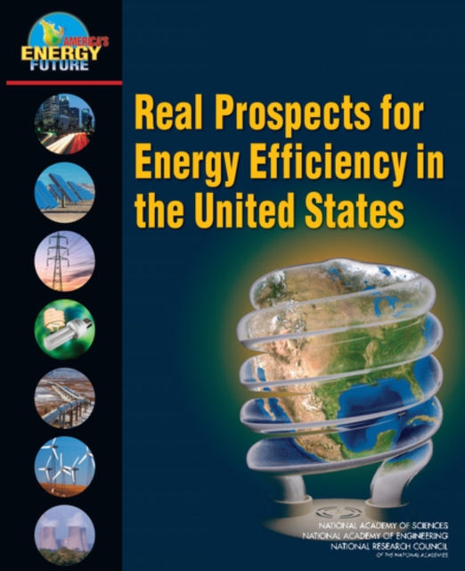 Real Prospects for Energy Efficiency in the United States, Paperback / softback Book