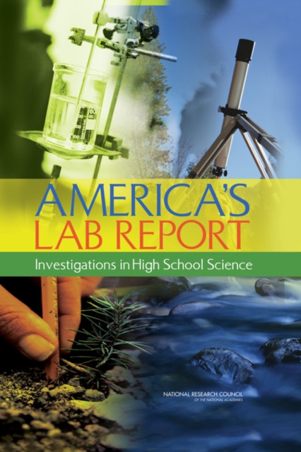America's Lab Report : Investigations in High School Science, Paperback / softback Book