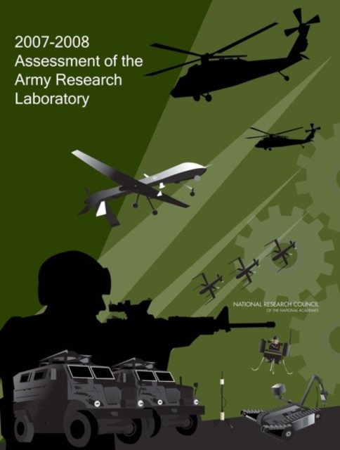 2007-2008 Assessment of the Army Research Laboratory, PDF eBook
