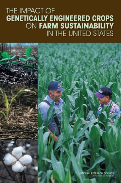 The Impact of Genetically Engineered Crops on Farm Sustainability in the United States, PDF eBook