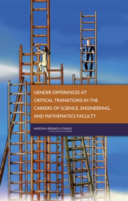 Gender Differences at Critical Transitions in the Careers of Science, Engineering, and Mathematics Faculty, EPUB eBook