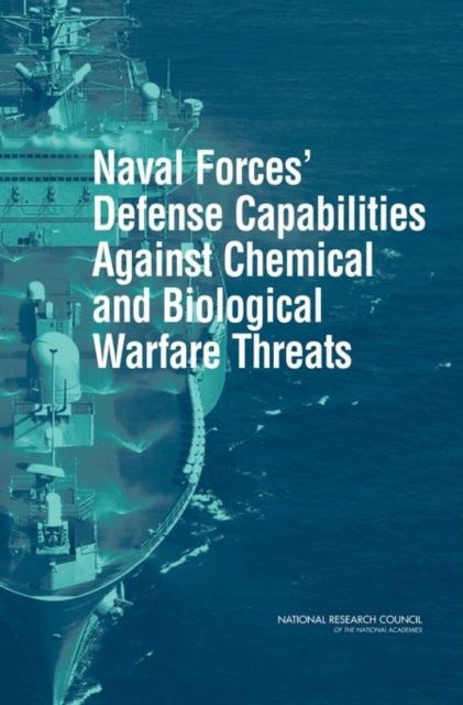 Naval Forces' Defense Capabilities Against Chemical and Biological Warfare Threats, EPUB eBook
