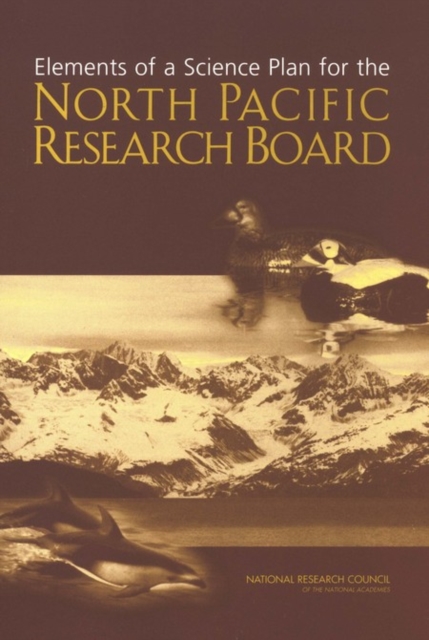 Elements of a Science Plan for the North Pacific Research Board, EPUB eBook