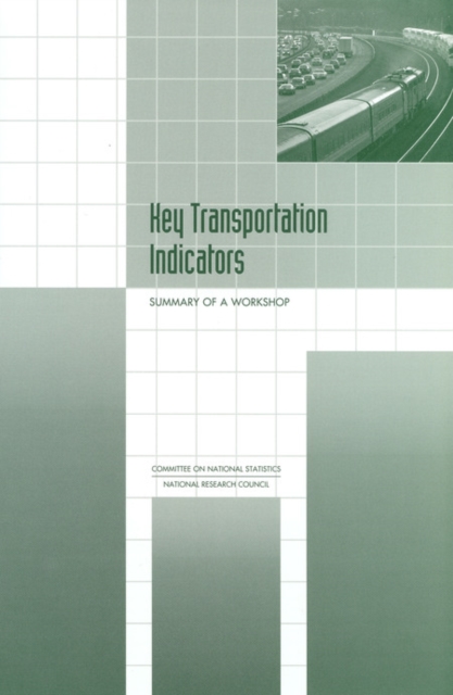 Key Transportation Indicators : Summary of a Workshop, EPUB eBook