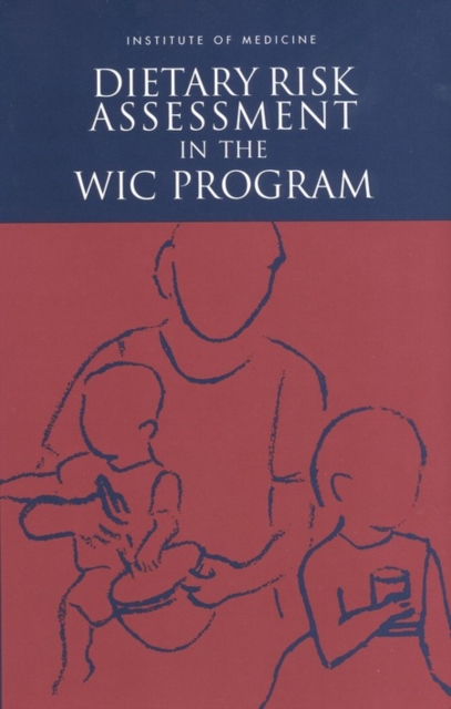 Dietary Risk Assessment in the WIC Program, EPUB eBook