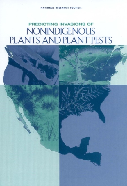 Predicting Invasions of Nonindigenous Plants and Plant Pests, EPUB eBook