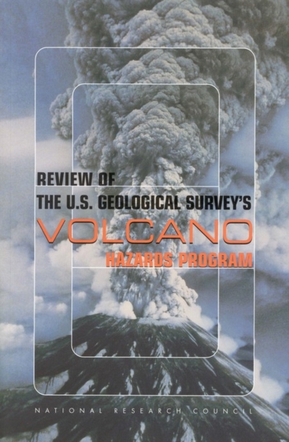 Review of the U.S. Geological Survey's Volcano Hazards Program, EPUB eBook