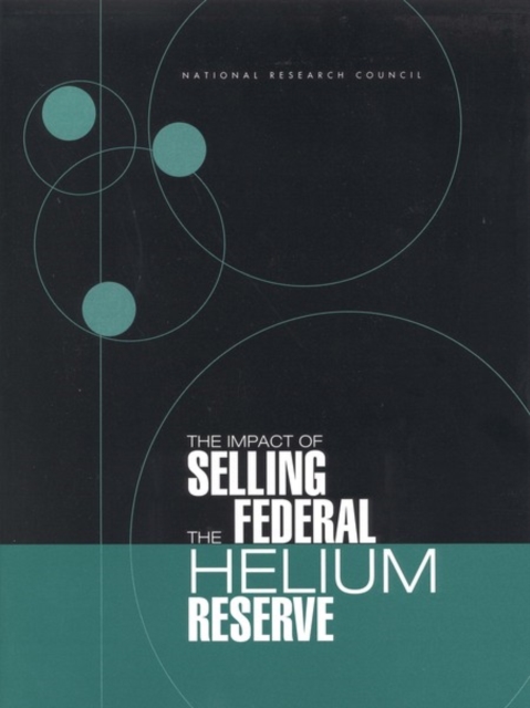 The Impact of Selling the Federal Helium Reserve, EPUB eBook