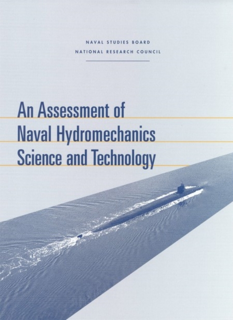 An Assessment of Naval Hydromechanics Science and Technology, EPUB eBook