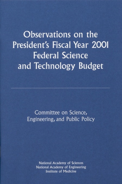 Observations on the President's Fiscal Year 2001 Federal Science and Technology Budget, EPUB eBook