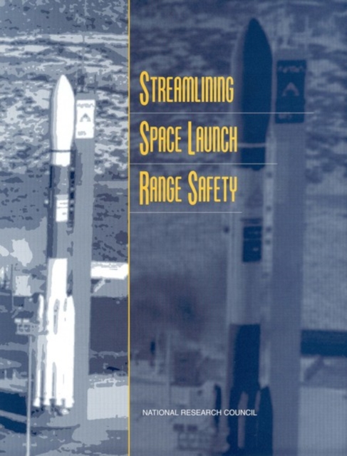 Streamlining Space Launch Range Safety, EPUB eBook