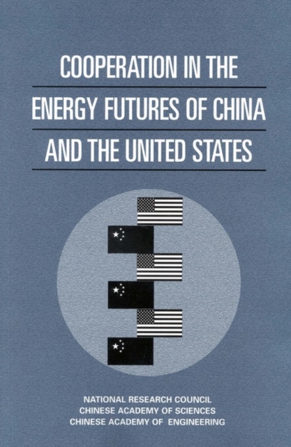 Cooperation in the Energy Futures of China and the United States, EPUB eBook