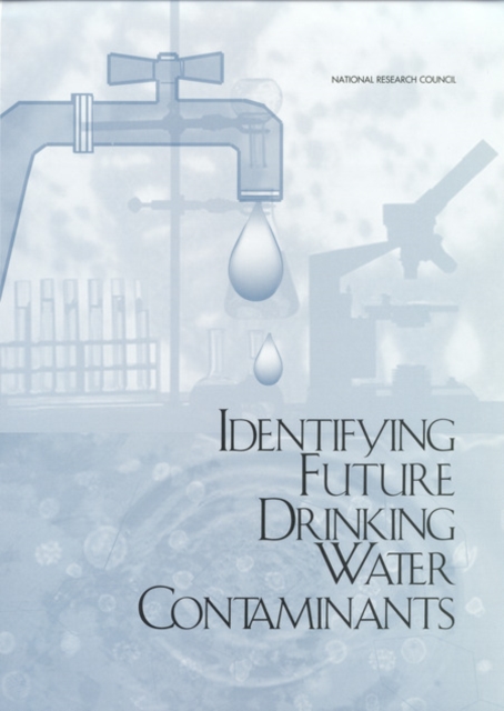 Identifying Future Drinking Water Contaminants, EPUB eBook