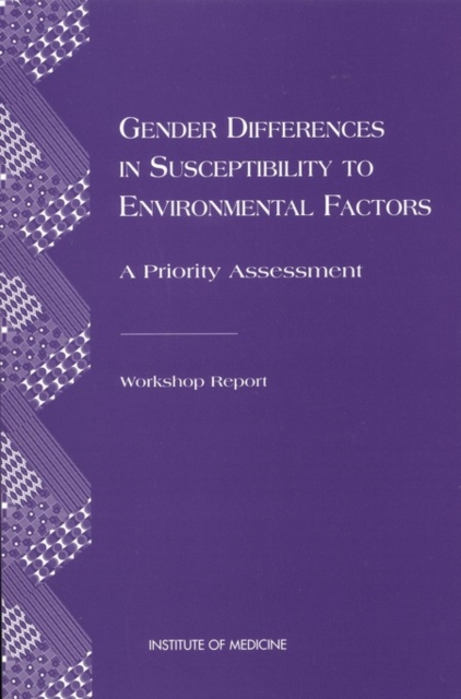 Gender Differences in Susceptibility to Environmental Factors : A Priority Assessment, EPUB eBook