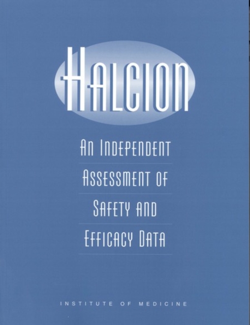Halcion : An Independent Assessment of Safety and Efficacy Data, EPUB eBook