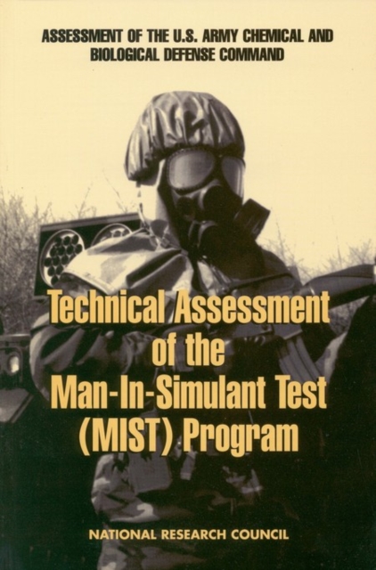 Technical Assessment of the Man-in-Simulant Test Program, EPUB eBook