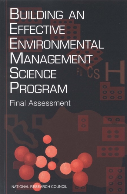 Building an Effective Environmental Management Science Program : Final Assessment, EPUB eBook