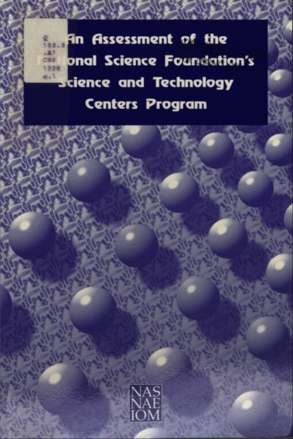 An Assessment of the National Science Foundation's Science and Technology Centers Program, EPUB eBook