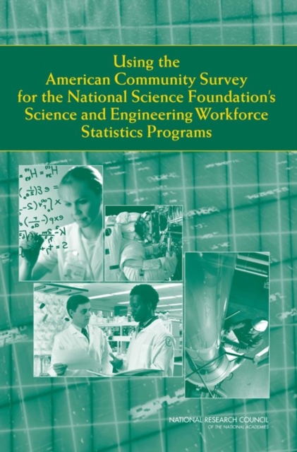 Using the American Community Survey for the National Science Foundation's Science and Engineering Workforce Statistics Programs, EPUB eBook