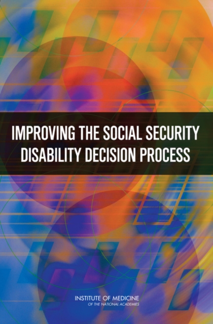 Improving the Social Security Disability Decision Process, EPUB eBook