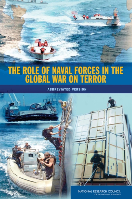 The Role of Naval Forces in the Global War on Terror : Abbreviated Version, EPUB eBook